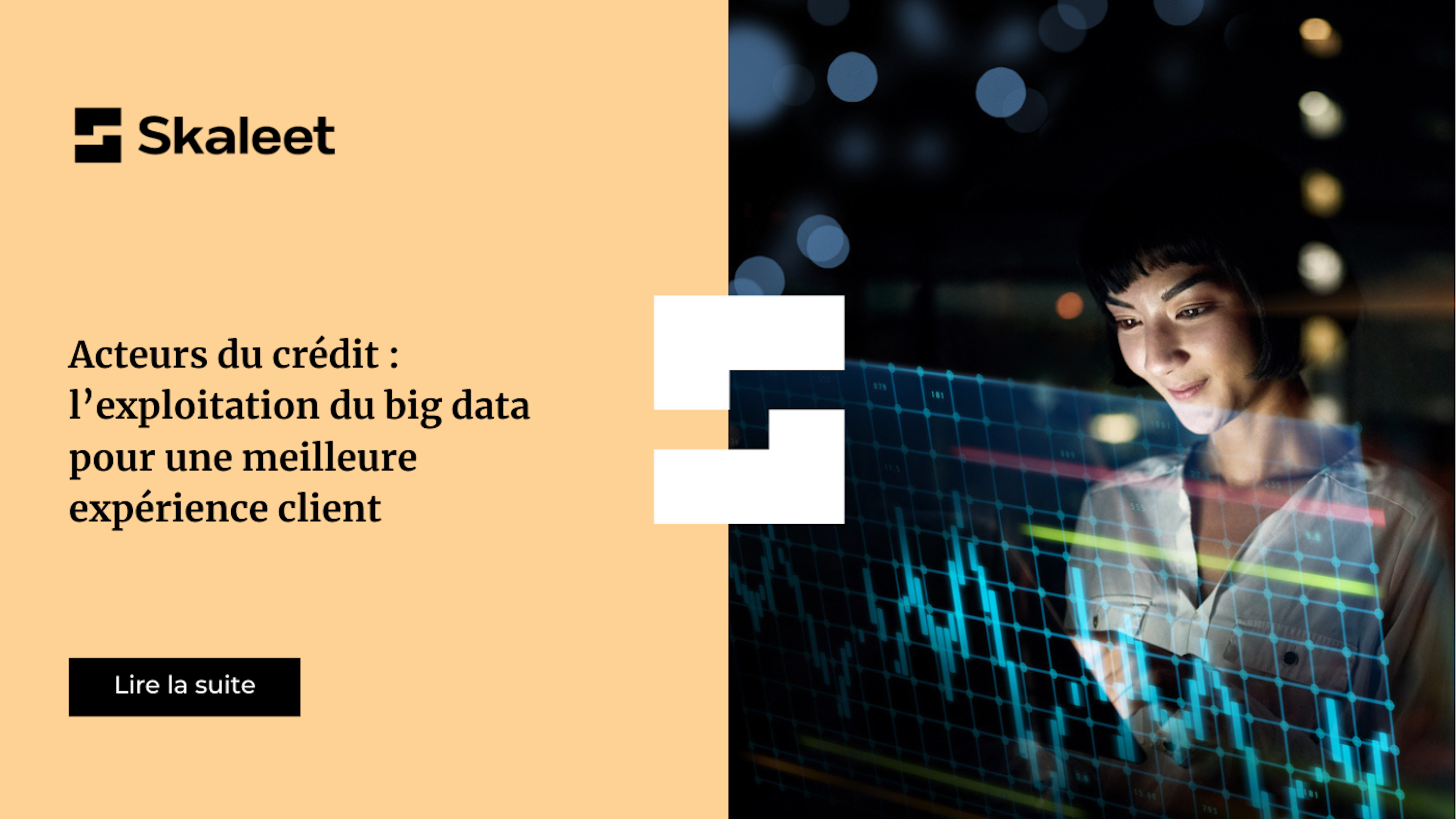 Acteurs du crédit : l’exploitation du big data pour une meilleure expérience client