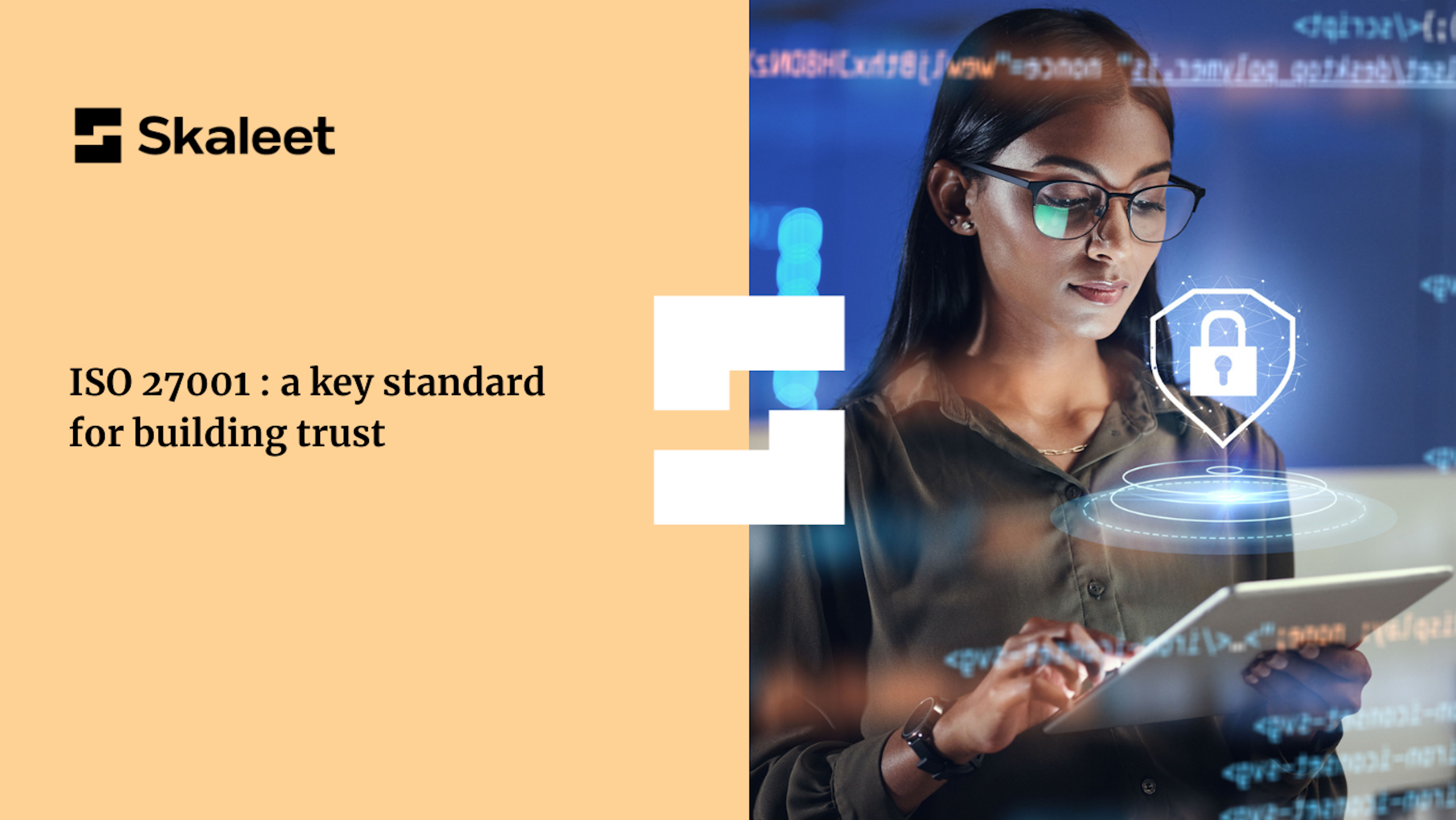 ISO 27001: a key standard for building trust