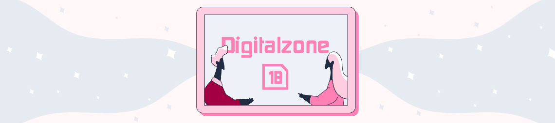 Digitalzone18'e Neden Katılmalıyım?