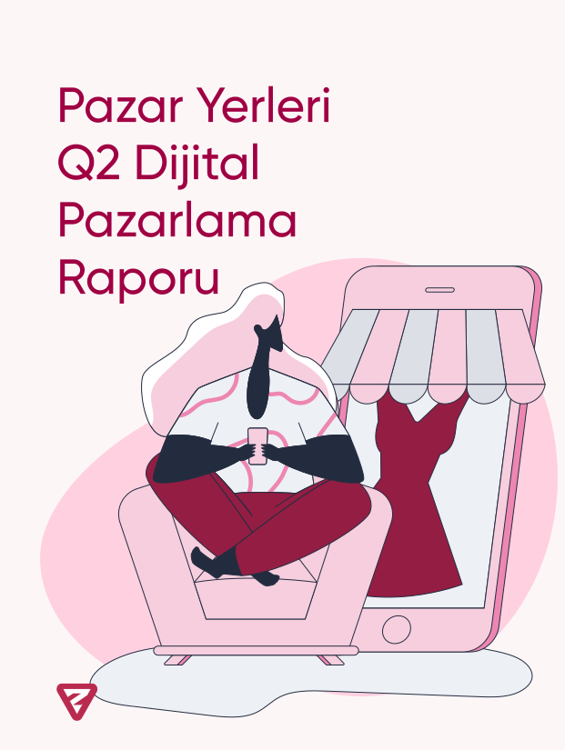 Q2 Pazar Yerleri Sektör Raporu