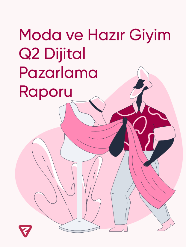 Q2 Moda ve Hazır Giyim Sektör Raporu
