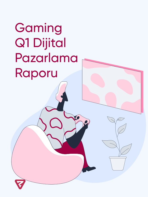 Q1 Gaming Sektör Raporu