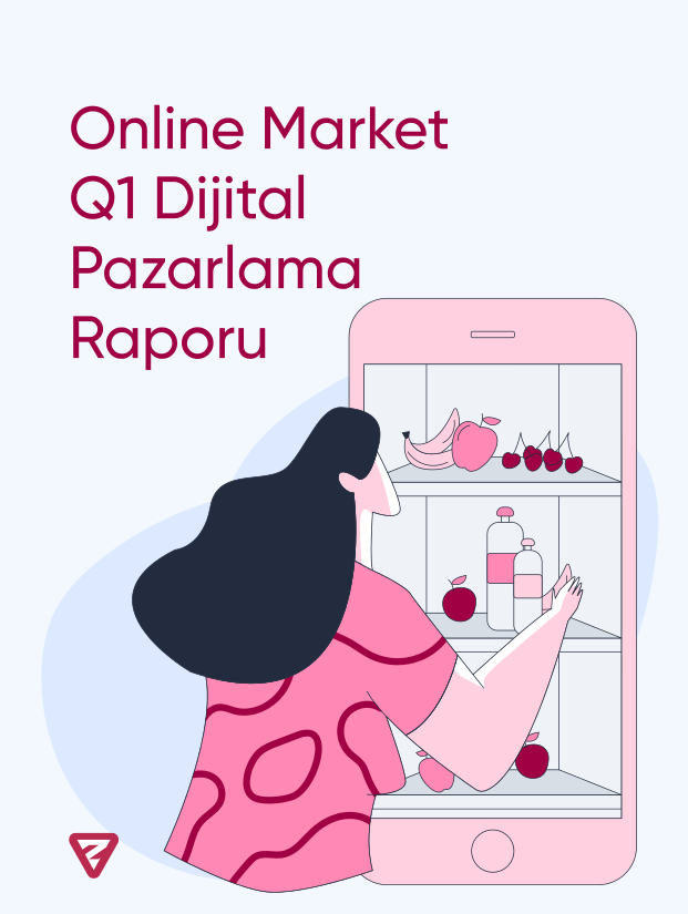 Q1 Online Market Sektör Raporu