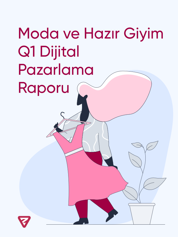 Q1 Moda ve Hazır Giyim Sektör Raporu