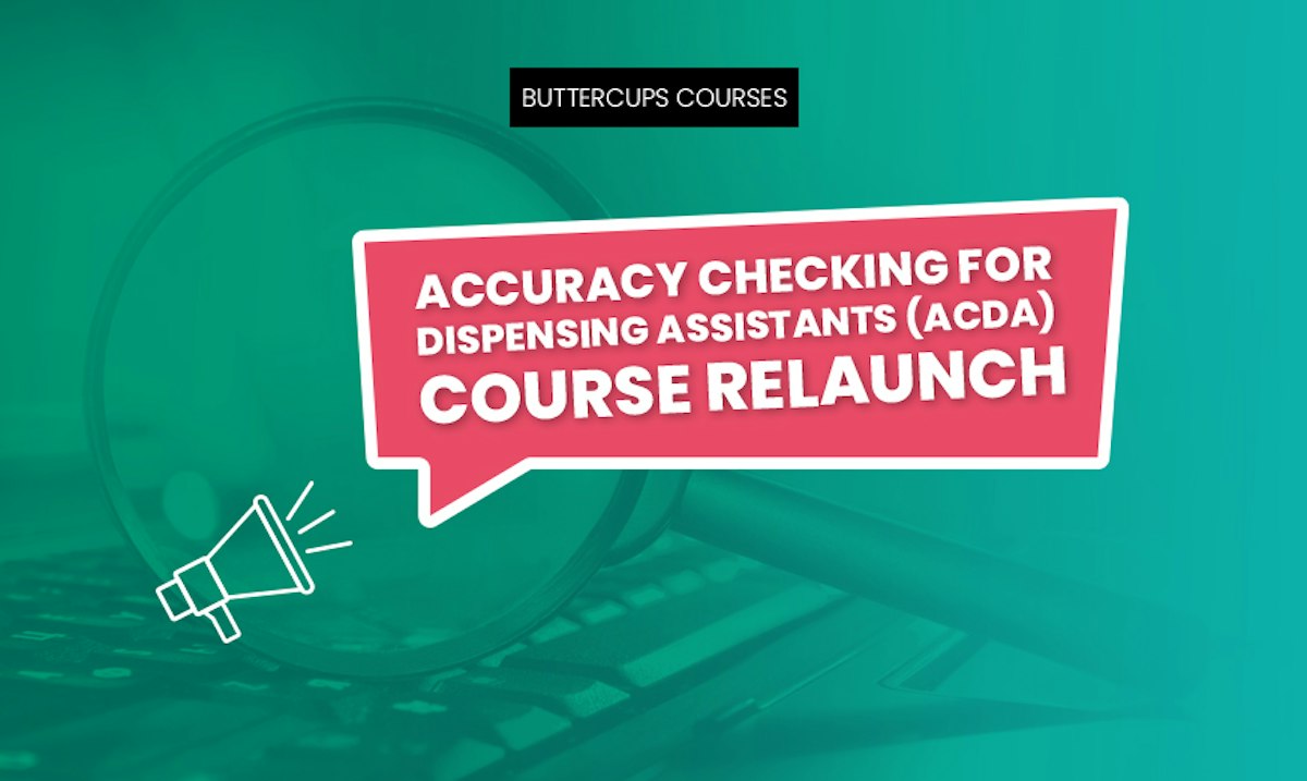 New Accuracy Checking for Dispensing Assistants Course
