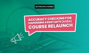 New Accuracy Checking for Dispensing Assistants Course