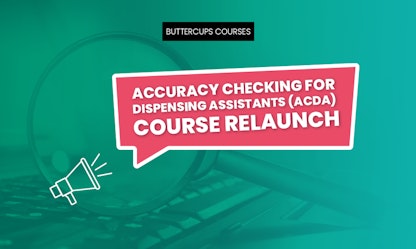 New Accuracy Checking for Dispensing Assistants Course