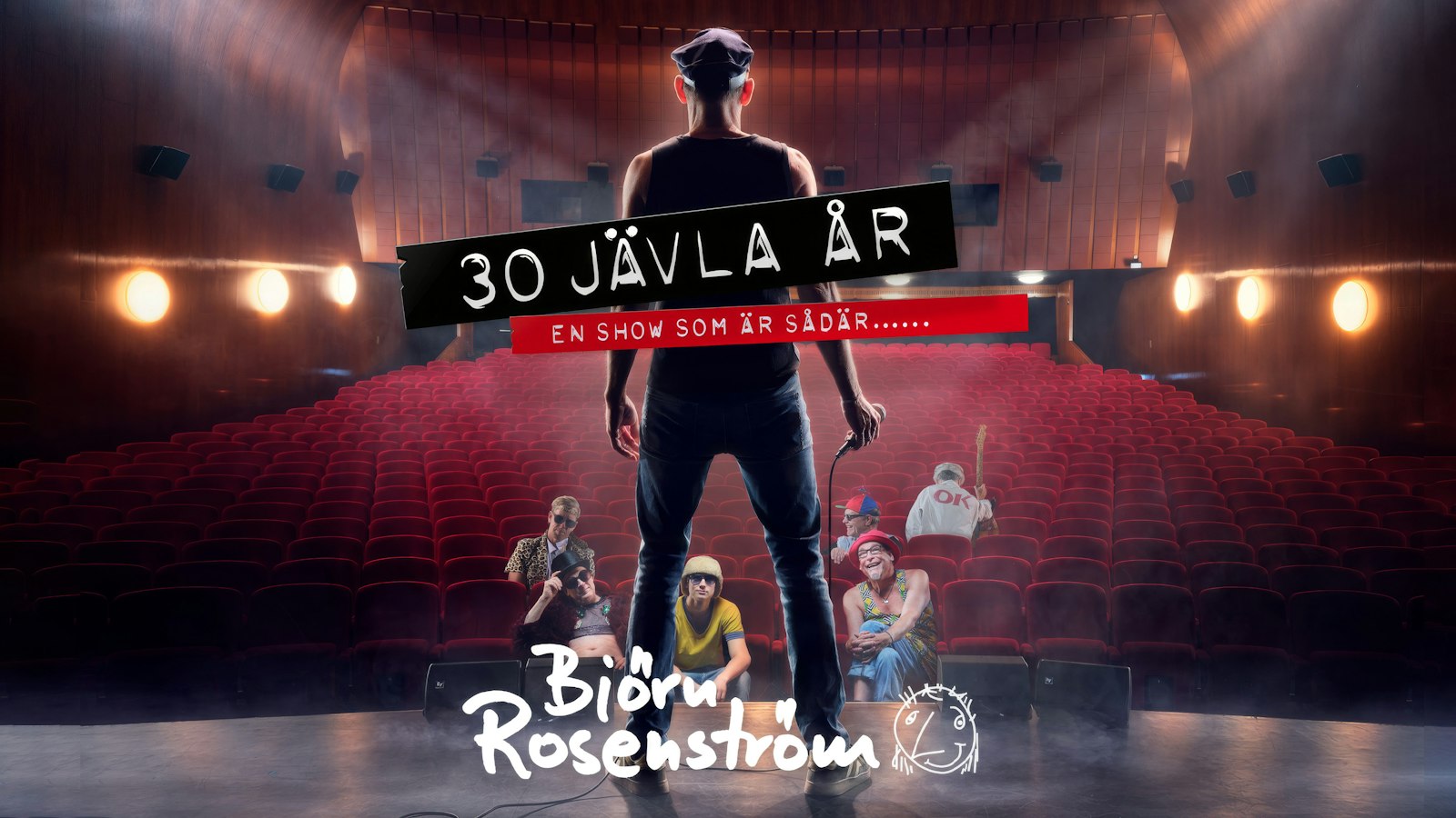 Björn Rosenström - 30 jävla år Björn Rosenström - 30 jävla år