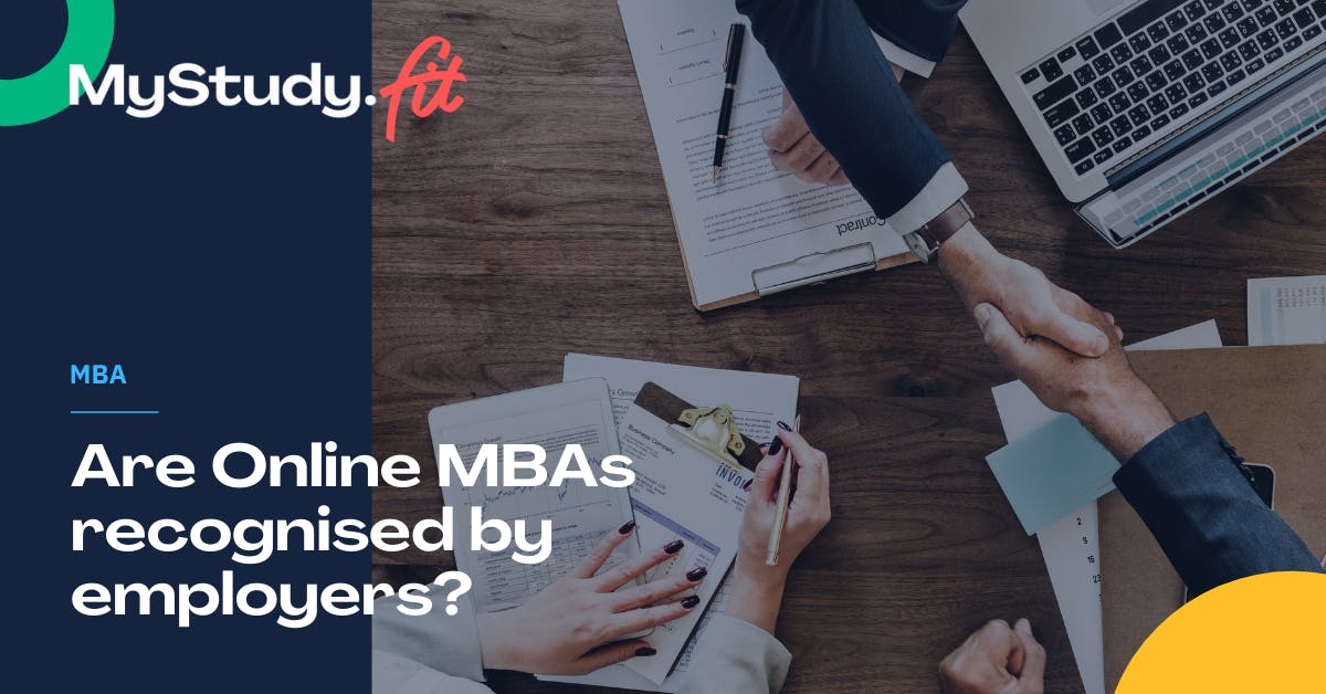 Are Online MBAs Recognised by Employers? My Study Fit