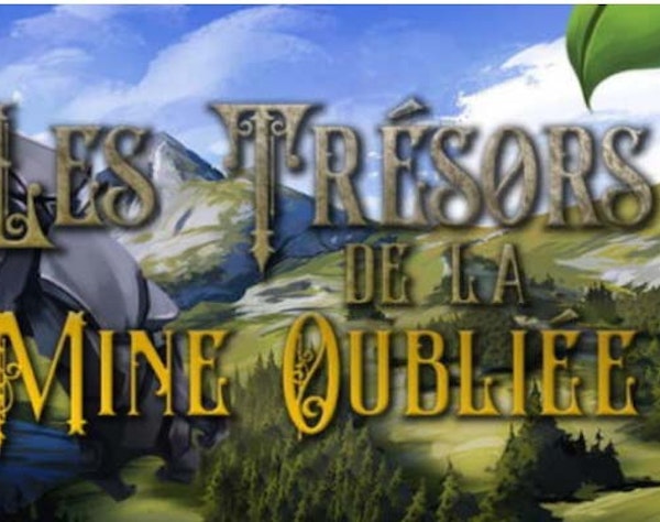Trésors de la mine oubliée Trésors de la mine oubliée