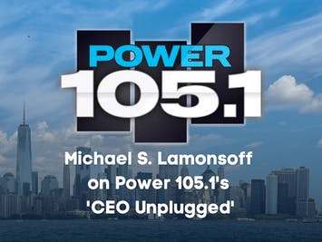 Michael Lamonsoff interviewed by Honey German for Power 105.1's 'CEO Unplugged' podcast.