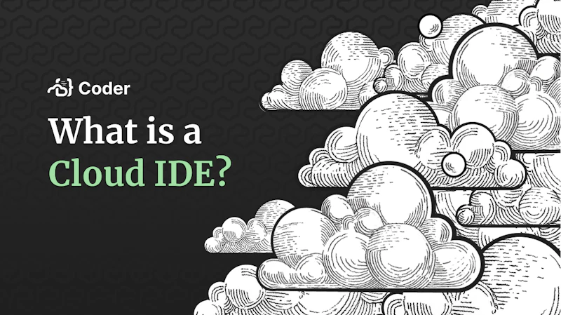 What is a Cloud IDE?