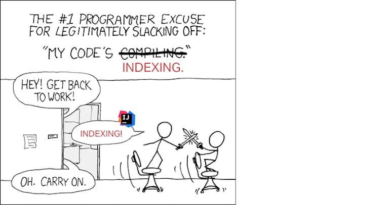 The #1 Programmer Excuse For Legitimately Slacking Off: "My code's indexing."