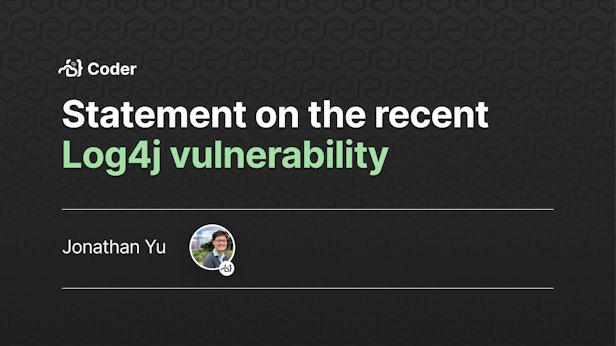 Statement on the recent Log4j vulnerability 