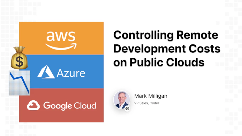 Controlling Remote Development Costs on Public Clouds
