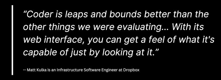 Dropbox Syncs 1000 Developers with Coder - Success Stories - Coder