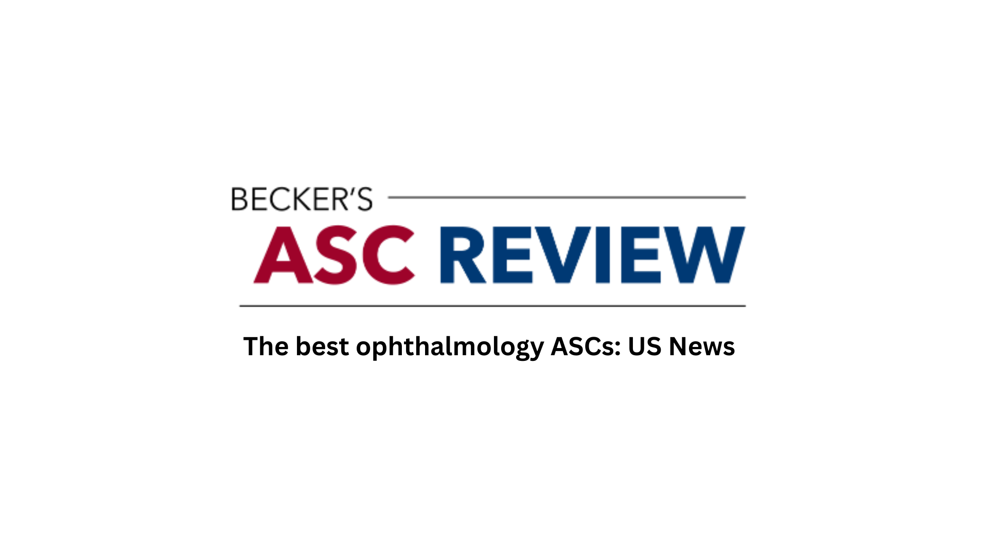 Eye Surgeons of Indiana named Among Best Ophthalmology ASCs in US News ...