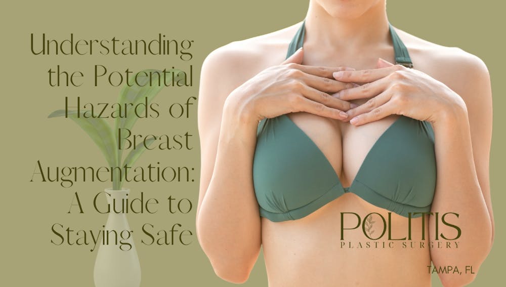 Understanding The Potential Hazards Of Breast Augmentation A Guide To Staying Safe
