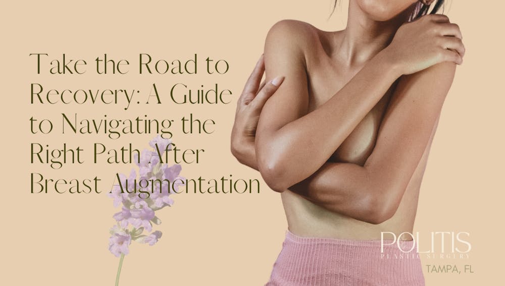 Take The Road To Recovery A Guide To Navigating The Right Path After Breast Augmentation