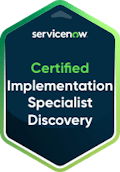ServiceNow Certified Implementation Specialist Discovery certification badge.
