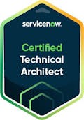 ServiceNow Certified Technical Architect certification badge.