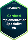 ServiceNow Certified Implementation Specialist VR credential badge.
