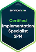 ServiceNow Certified Implementation Specialist SPM badge.