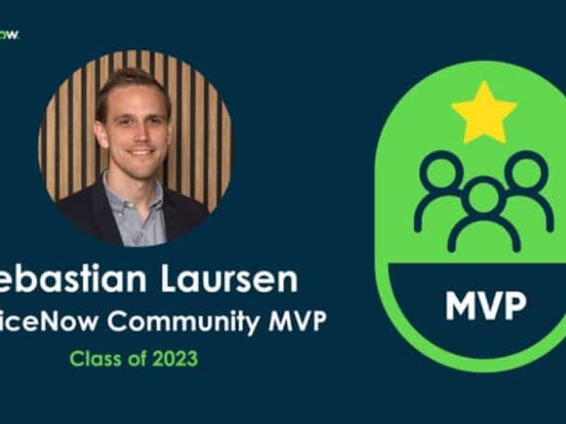 Sebastian Laursen, ServiceNow Community MVP, Class of 2023.