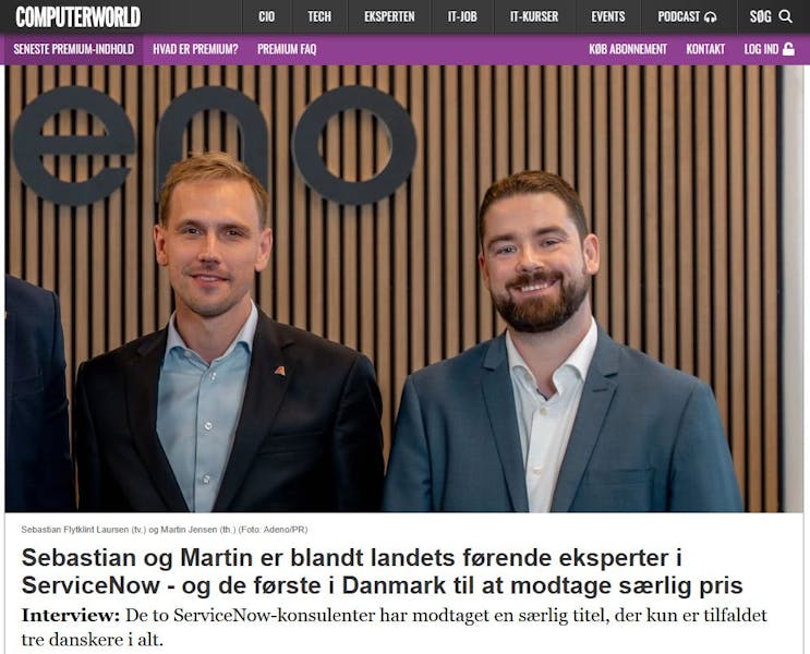 ServiceNow experts Sebastian Flytklint Laursen and Martin Jensen featured in a Computerworld article.