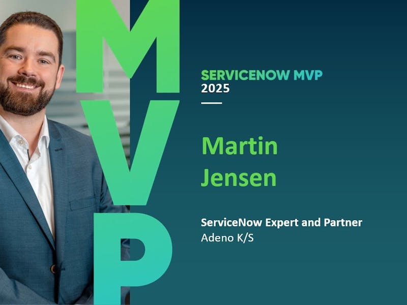 Portrait of Martin Jensen, ServiceNow MVP 2025 and ServiceNow Expert at Adeno K/S.
