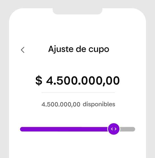 Tu cupo crece contigo y lo ajustas fácilmente desde la app