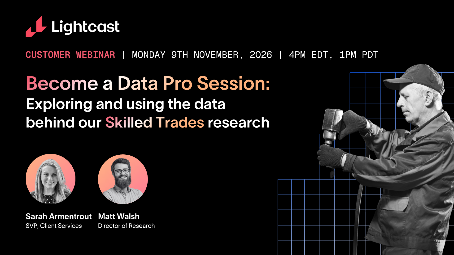 Single Use Daa Customer-Only Webinar // Become a Data Pro Session: Skilled Trades