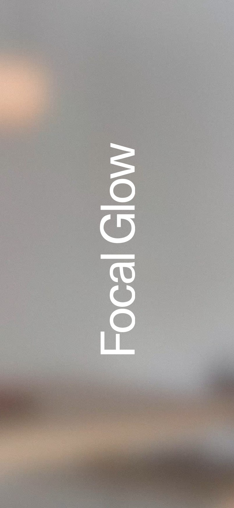 Focal Glow