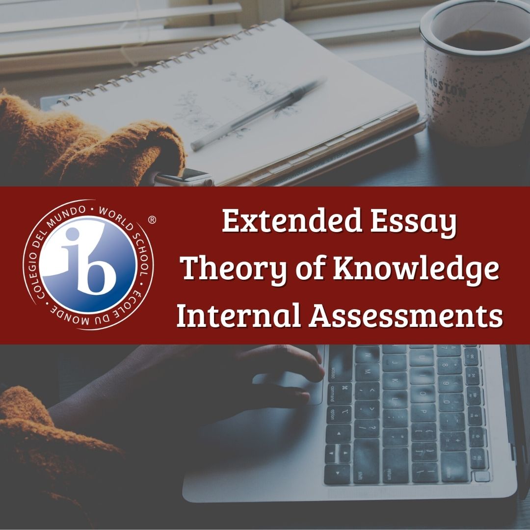 Connecting the different IB assessments together (ToK, EE, IAs) featured image