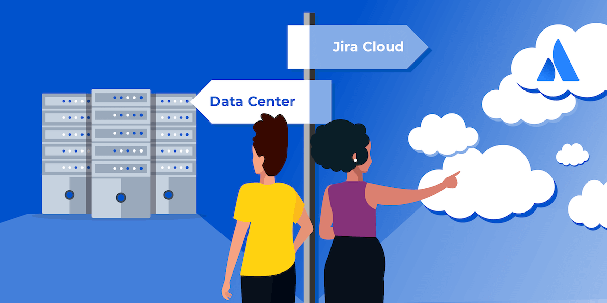 Are you ready for Jira Cloud or Data Center?