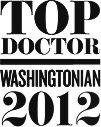 Top Doctor Washingtonian 2012