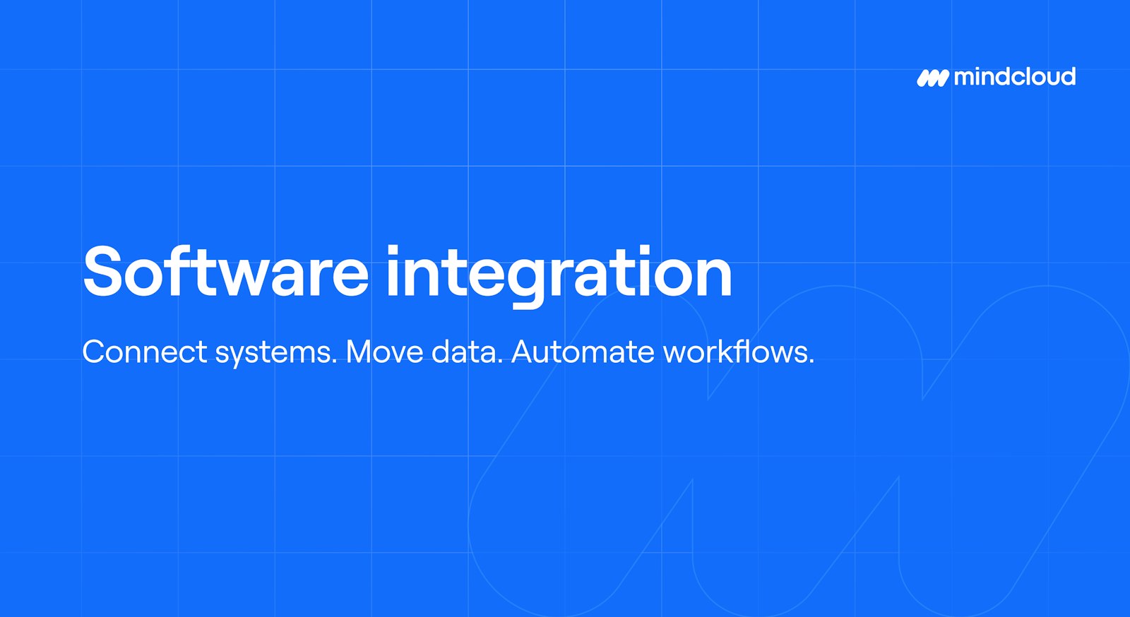 MindCloud branded background, Software integration with tagline, Connect systems. Movie data. Automate workflows