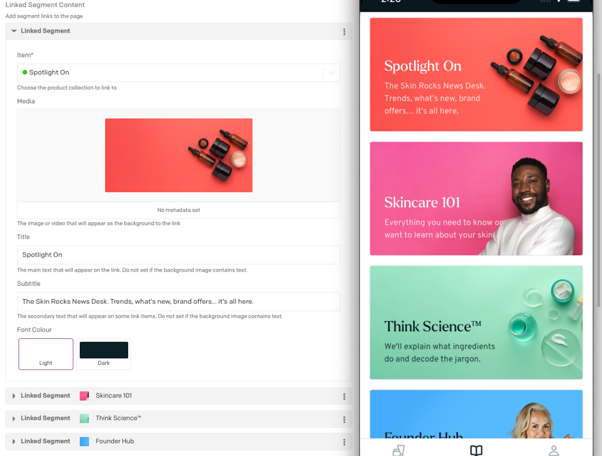 Linked segment content is used to group articles together like 'Spotlight On', Skincare 101' and 'Think Science'