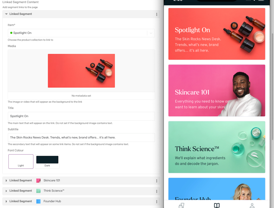 Linked segment content is used to group articles together like 'Spotlight On', Skincare 101' and 'Think Science'