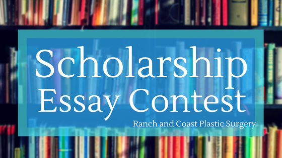 Scholarship from Ranch and Coast Plastic Surgery