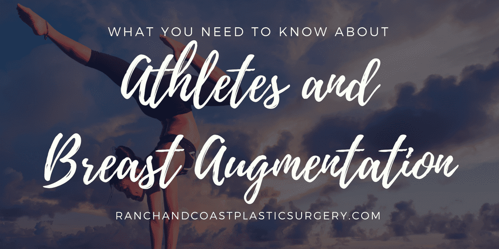 Athletes and Breast Augmentation What To Know