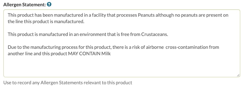 Allergen Statement in the Erudus system to show that the product has been manufactured in a facility that processes peanuts and further allergen information 