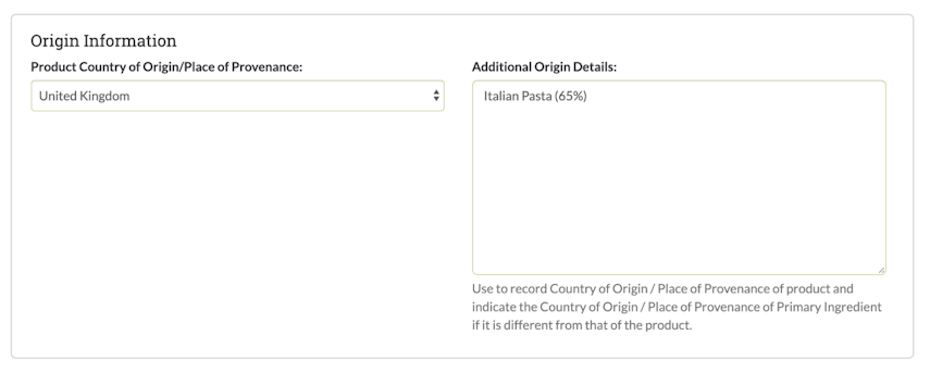 The origin of the primary ingredient must be indicated if different from the origin on the food product. product origin information section of erudus system online