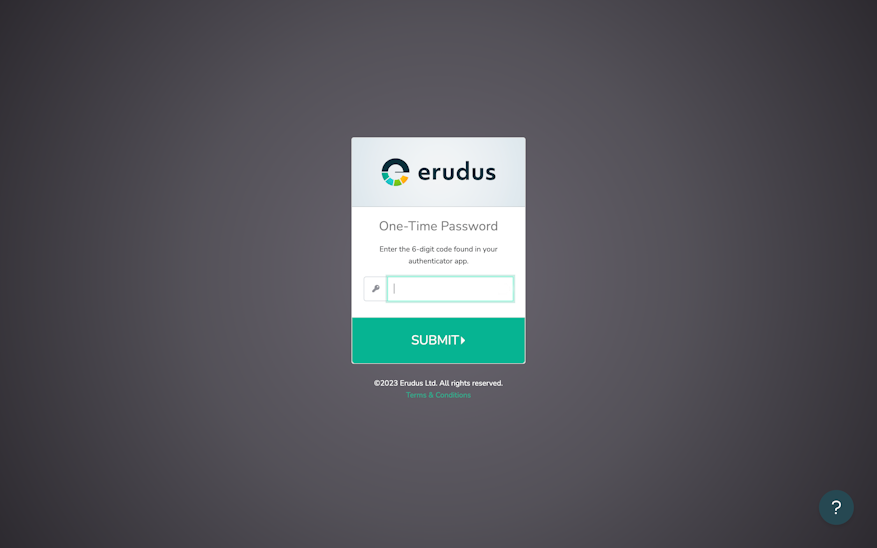 Once 2FA is setup, you will be promoted for a pass code upon each login to Erudus Passcode prompt, 2FA