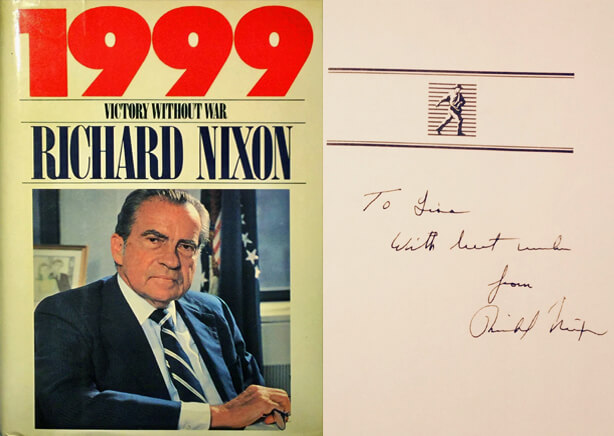 Richard Nixon signed copy of 1999 Victory without War to Dr. Antell