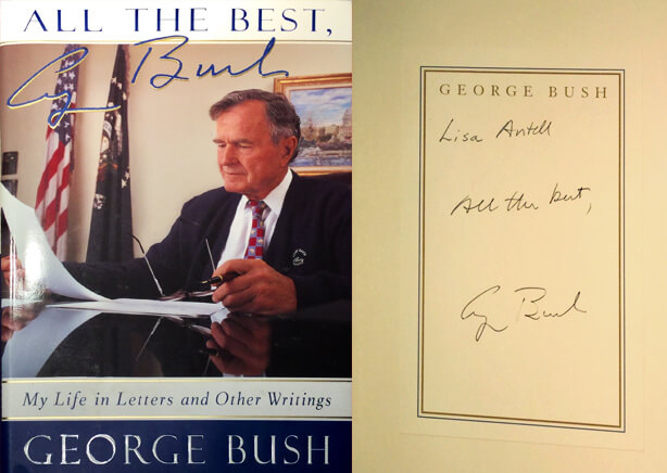 Personal note to Lisa Antell and signed copy in George H.W. Bush's book titled All the Best.