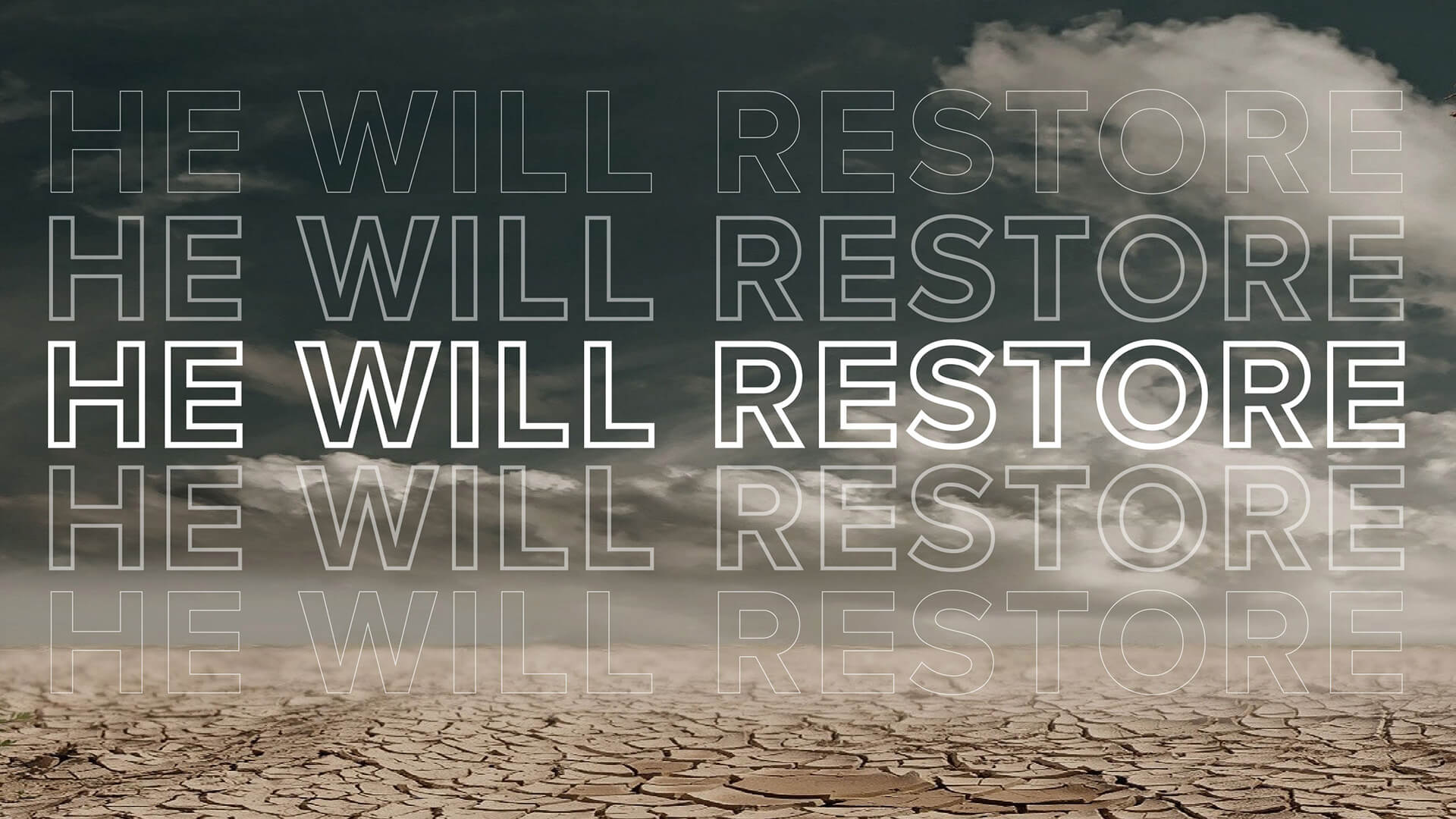 Series: He Will Restore