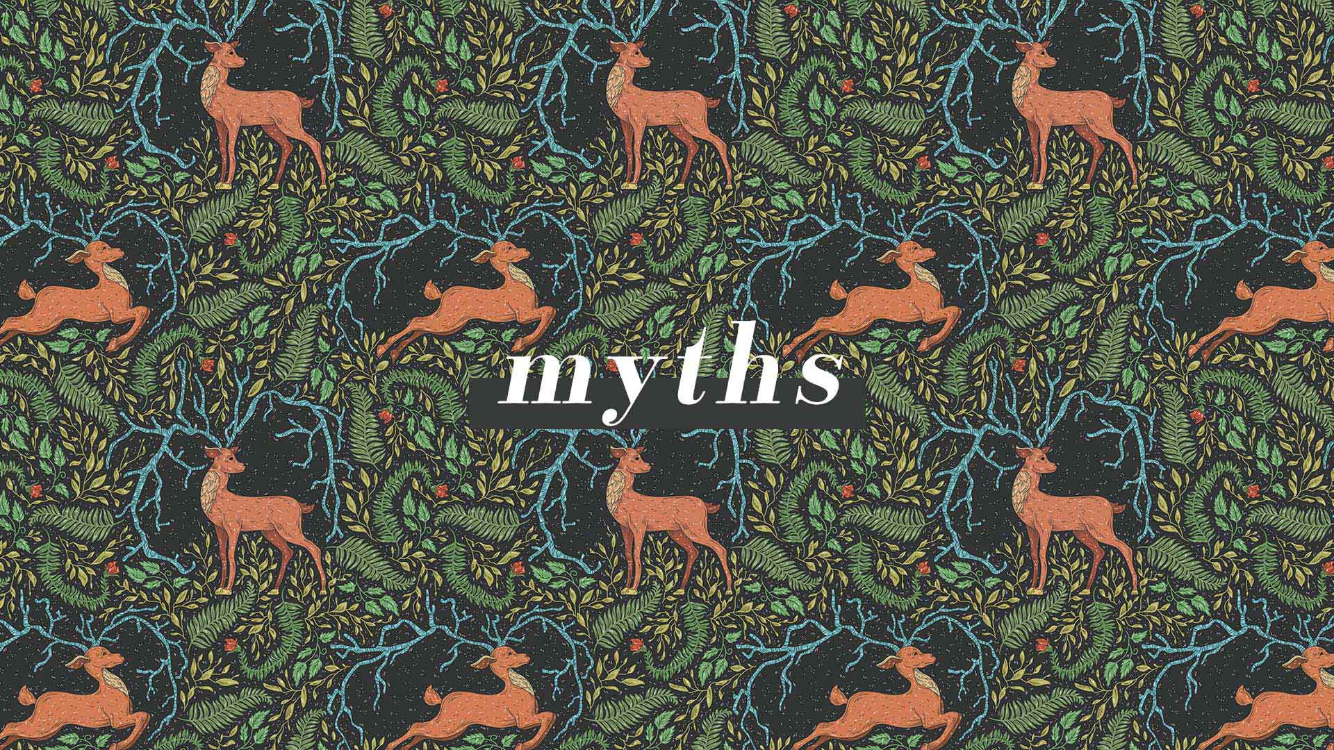 Series: Myths