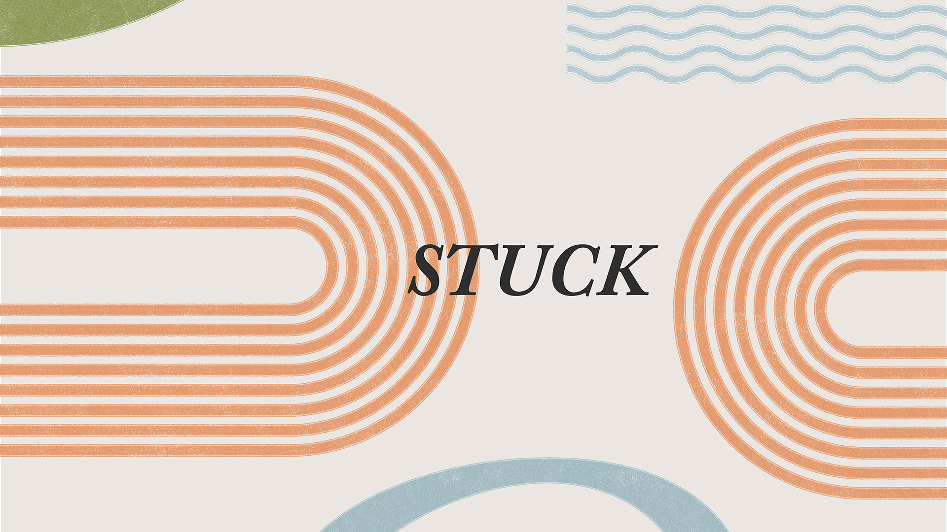 Series: Stuck