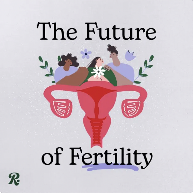 The future of Fertility Podcast logo